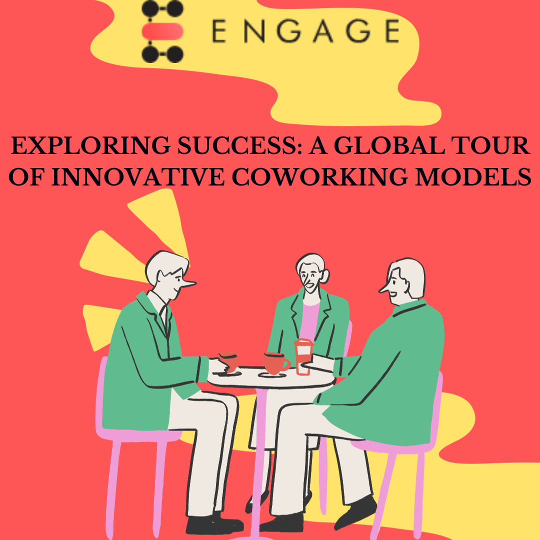 Embark on a global journey through innovative coworking landscapes.