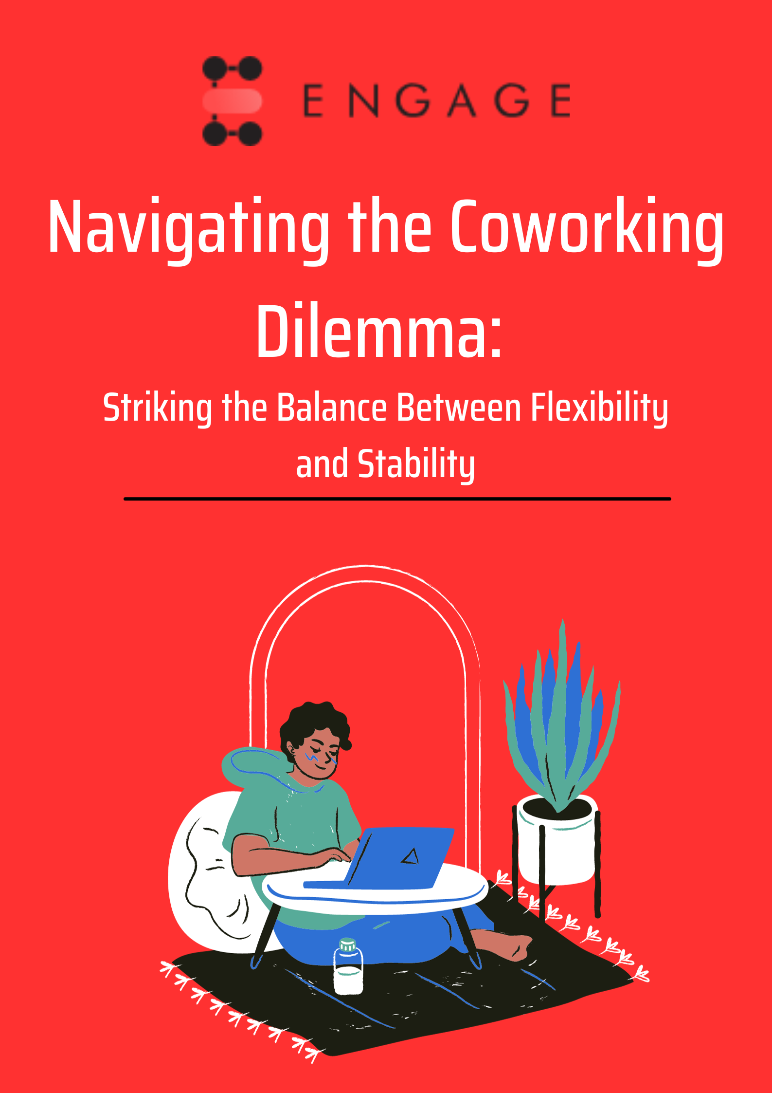 Navigating the Coworking Dilemma: Striking the Balance Between Flexibility and Stability